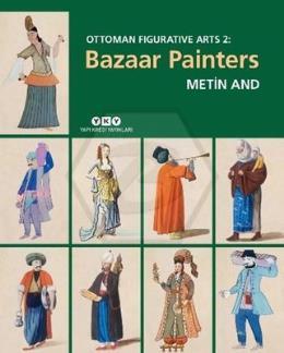 Ottoman Figurative Arts 2-Bazaar Painters