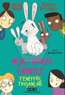 Neşeli Günler İlkokulu – Teneffüs Tavşanları