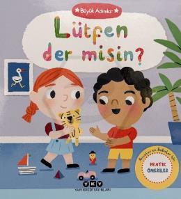 Büyük Adımlar – Lütfen Der Misin?