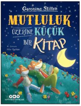 Mutluluk Üzerine Küçük Bir Kitap