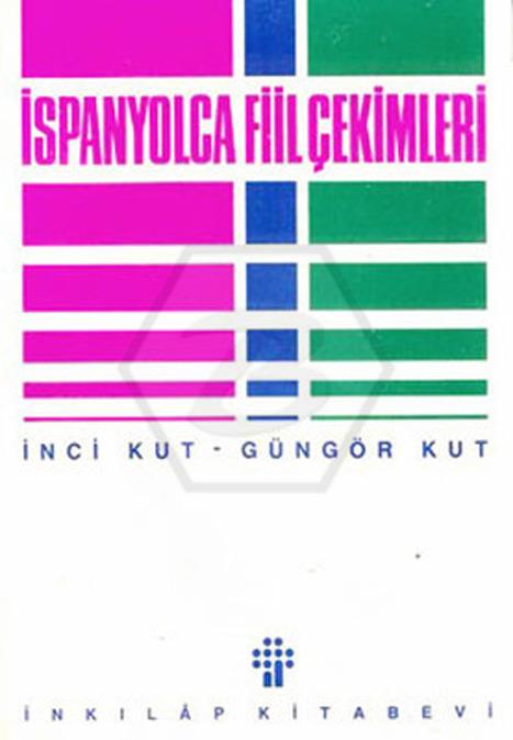 İspanyolca Fiil Çekimleri