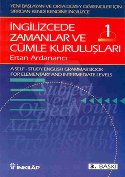 İngilizcede Zamanlar Ve Cümle Kuruluşları 1