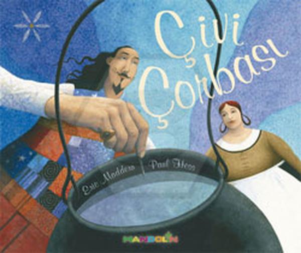 Çivi Çorbası