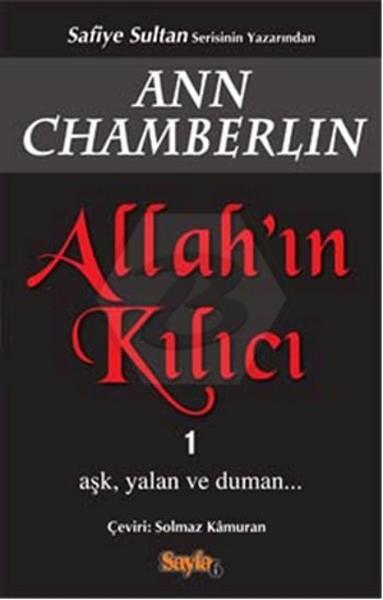 Allahın Kılıcı 1 - Aşk Yalan Ve Duman