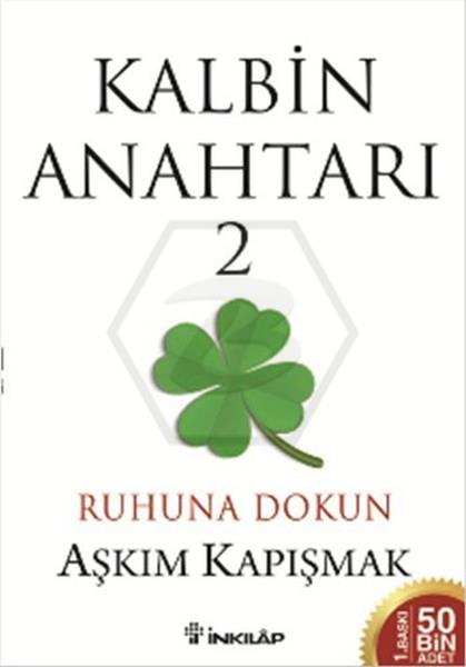 Kalbin Anahtarı 2 - Ruhuna Dokun