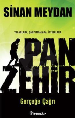 Panzehir - Gerçeğe Çağrı