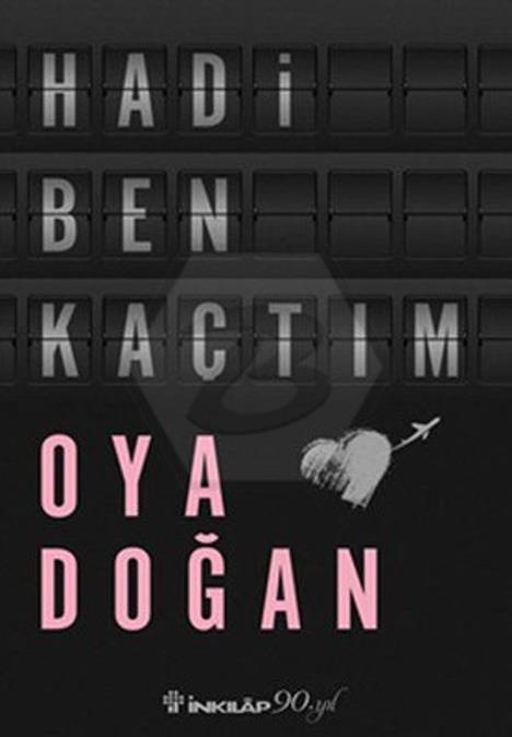 Hadi Ben Kaçtım