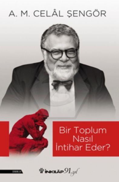Bir Toplum Nasıl İntihar Eder?