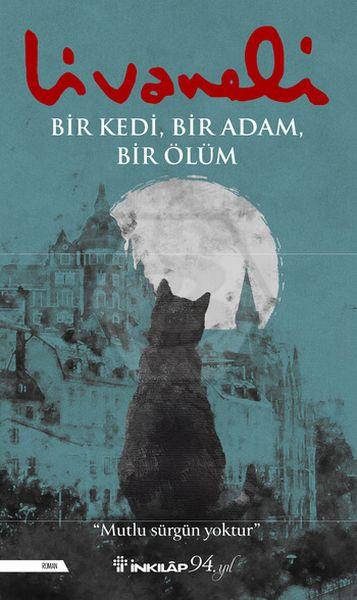 Bir Kedi - Bir Adam - Bir Ölüm -