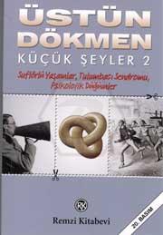 Küçük Şeyler 2/Suflörlü Yaşamlar