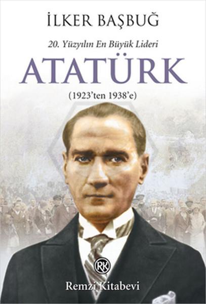 ATATÜRK (20.Yüzyılın En Büyük Lideri)