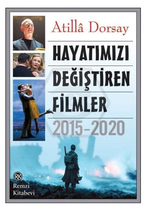 Hayatımızı Değiştiren Filmler (2015-2020)