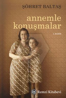 Annemle Konuşmalar