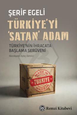Türkiye yi  Satan  Adam