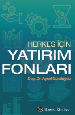 Herkes İçin Yatırım Fonları