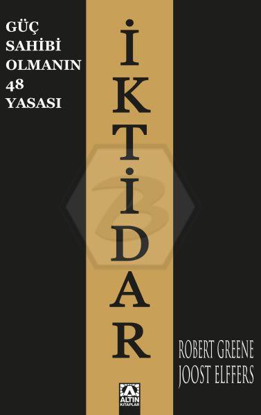 İktidar Güç Sahibi Olmanın 48 Yasası