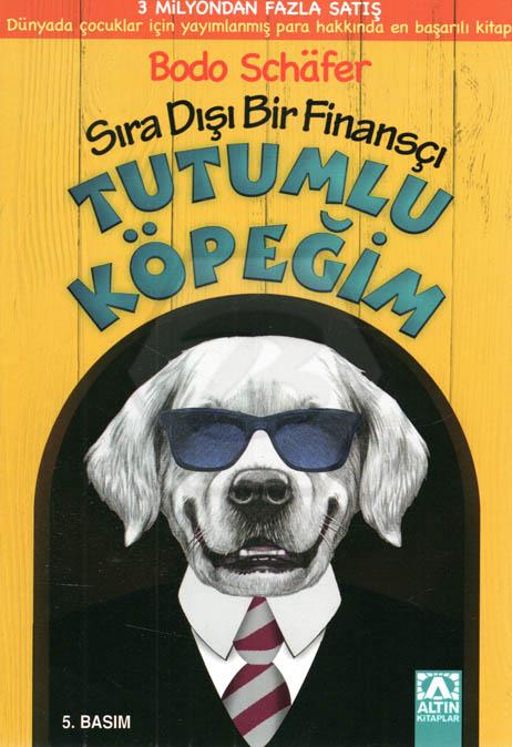 Sıra Dışı Bir Finansçı - Tutumlu Köpeğim