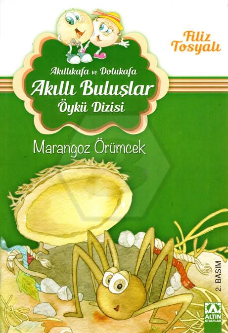 Akıllıkafa ve Dolukafa-Akıllı Buluşlar Öykü Dizisi-Marangoz Örümcek