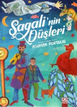 Şagali nin Düşleri