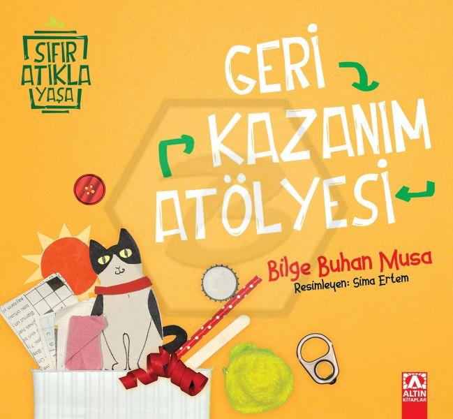 Geri Kazanım Atölyesi-Sıfır Atıkla Yaşa 