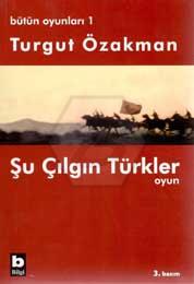 Şu Çılgın Türkler  / Bütün Oyunları-1