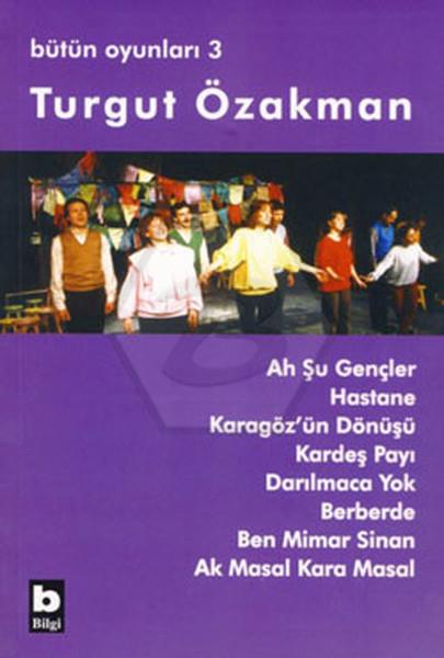 Ah Şu Gençler  / Bütün Oyunları-3