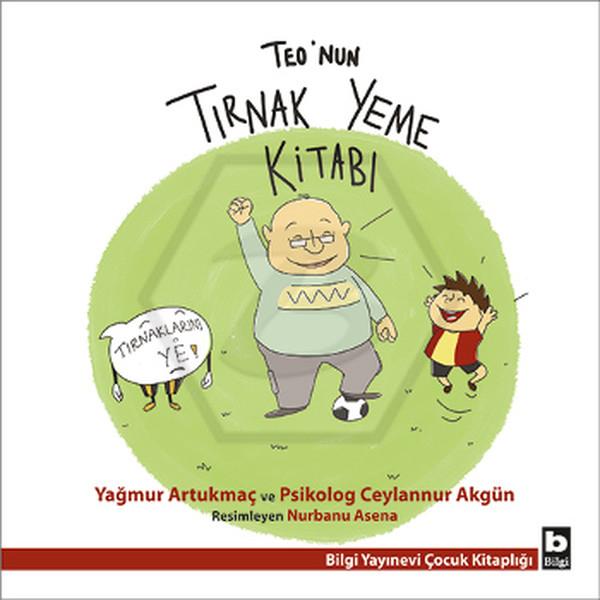 Teo nun Tırnak Yeme Kitabı