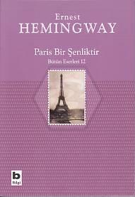 Paris Bir Şenliktir