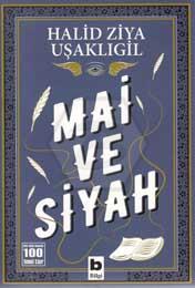 Mai ve Siyah