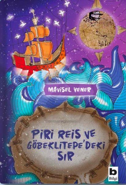 Piri Reis ve Göbeklitepe’ deki Sır
