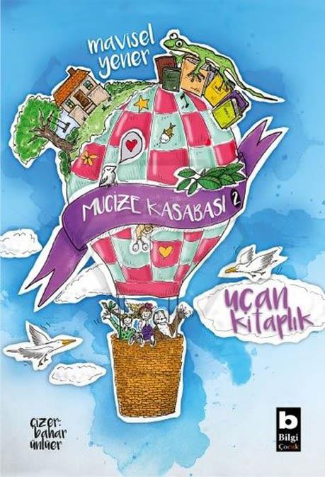 Mucize Kasabası 2 - Uçan Kitaplık 