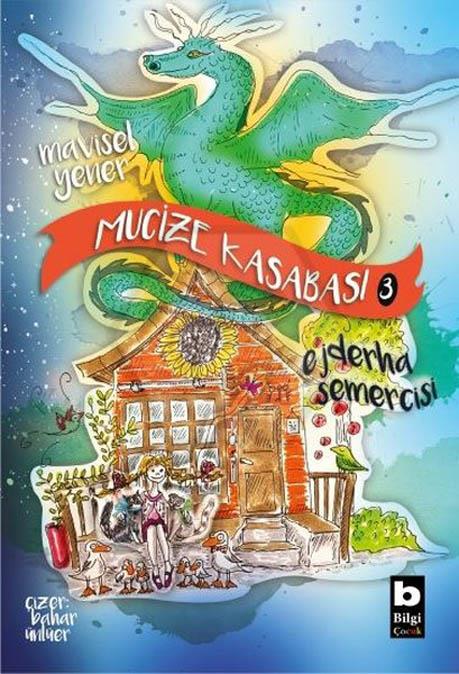 Mucize Kasabası 3 - Ejderha Semercisi