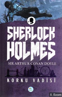 Korku Vadisi (Sherlock Holmes) Sir Arthur Canan Do