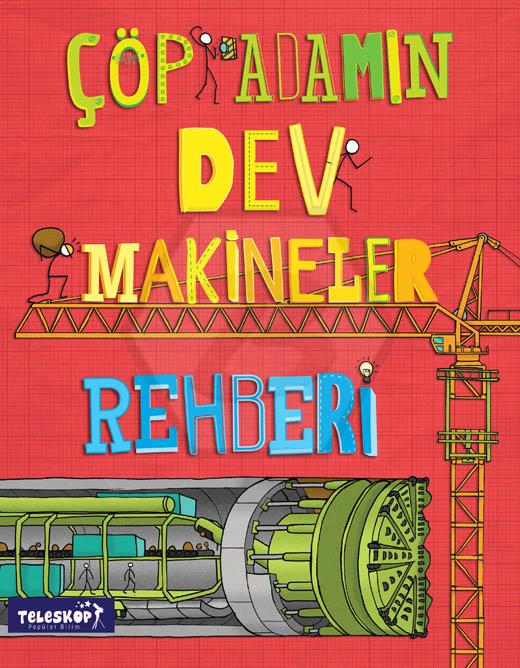 Çöp Adamın Dev Makineler Rehberi