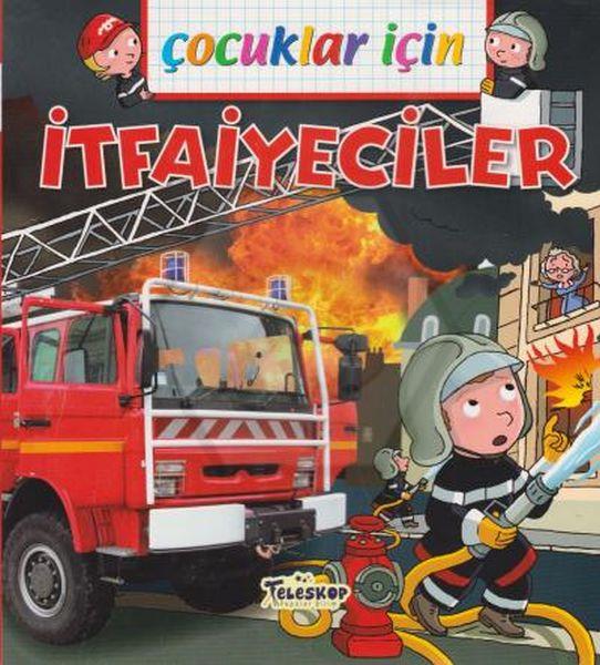 İtfaiyeciler - Çocuklar İçin