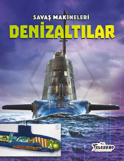 Denizaltılar - Savaş Makineleri