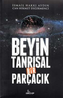 Beyin Tanrısal Bir Parçacık