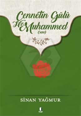 Cennetin Gülü Hz.Muhammed
