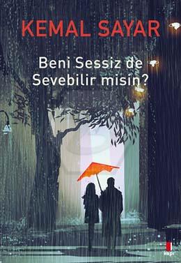 Beni Sessiz De Sevebilir Misin