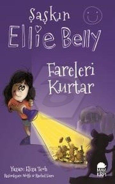 Şaşkın Ellie Belly - Fareleri Kurtar 