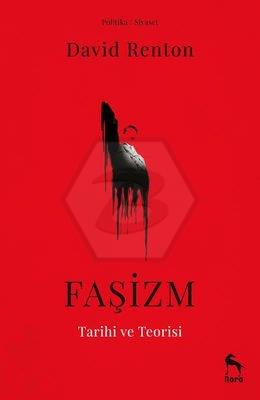 Faşizm Tarihi ve Teorisi