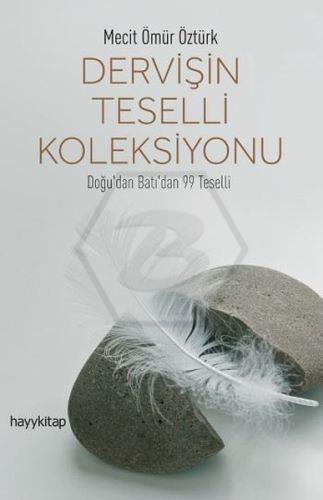 Dervişin Teselli Kolleksiyonu