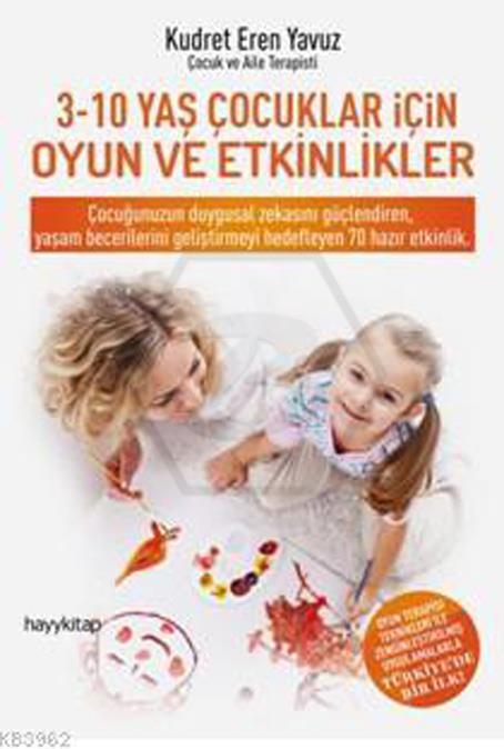 3 - 10 Yaş Çocuklar İçin Oyun Ve Etkinlikler