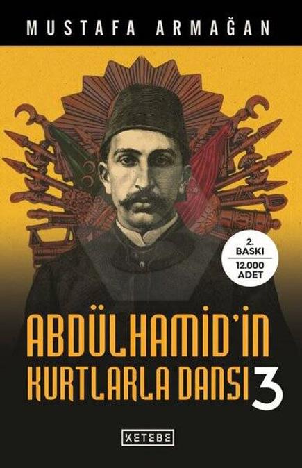 Abdülhamid in Kurtlarla Dansı - 3