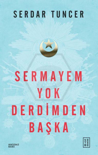 Sermayem Yok Derdimden Başka