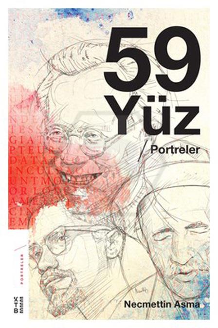 59 Yüz; Portreler