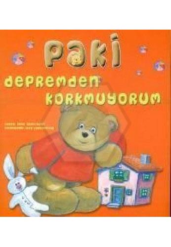 Depremden Korkmuyorum