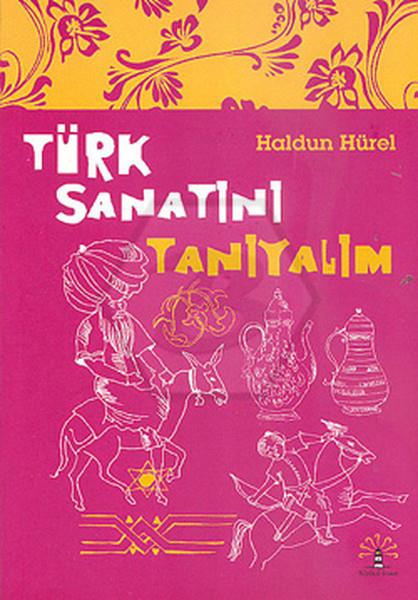 Türk Sanatını Tanıyalım