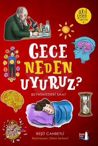 Gece Neden Uyuruz?