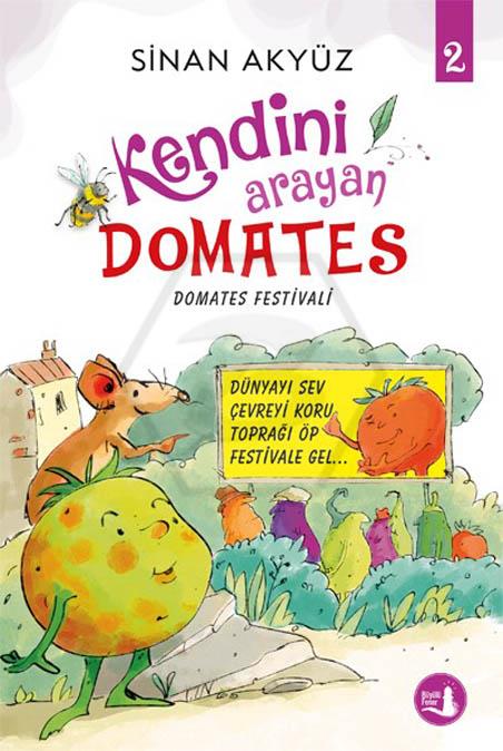 Kendini Arayan Domates 2